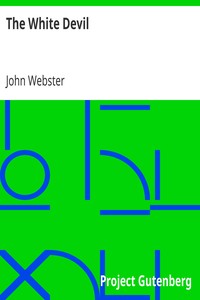 The White Devil by John Webster