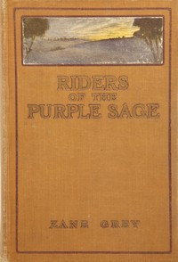Riders of the Purple Sage by Zane Grey
