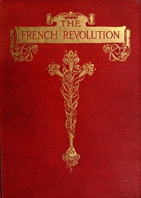 The French Revolution: A History by Thomas Carlyle