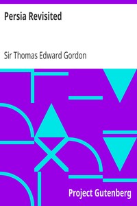 Persia Revisited by Thomas Edward Gordon