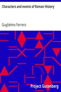 Characters and events of Roman History by Guglielmo Ferrero