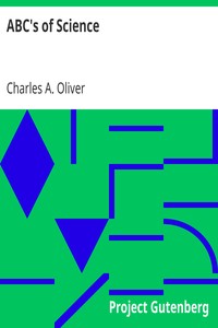 ABC's of Science by Charles A. (Charles Alexander) Oliver