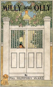 Milly and Olly by Humphry Ward