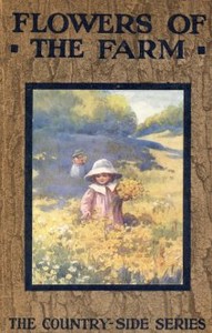 Wildflowers of the Farm by Arthur O. (Arthur Owens) Cooke