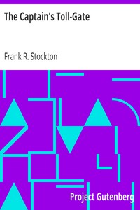The Captain's Toll-Gate by Frank R. Stockton
