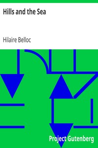 Hills and the Sea by Hilaire Belloc