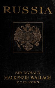 Russia by Donald Mackenzie Wallace
