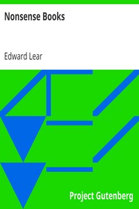 Nonsense Books by Edward Lear