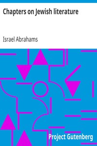 Chapters on Jewish literature by Israel Abrahams
