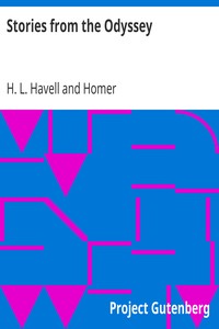 Stories from the Odyssey by H. L. (Herbert Lord) Havell