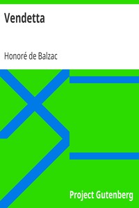 Vendetta by Honoré de Balzac