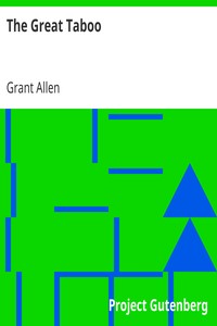 The Great Taboo by Grant Allen