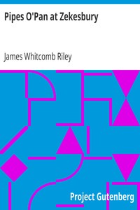 Pipes O'Pan at Zekesbury by James Whitcomb Riley