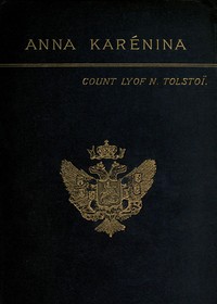 Anna Karenina by Leo Tolstoy
