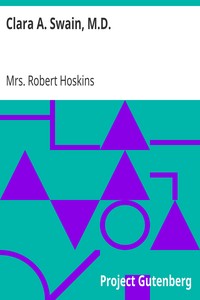 Clara A. Swain, M.D. by Robert Hoskins