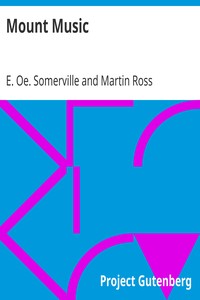 Mount Music by E. Oe. (Edith Oenone) Somerville