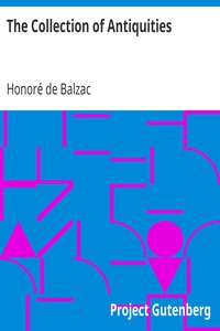 The Collection of Antiquities by Honoré de Balzac