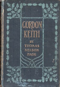 Gordon Keith by Thomas Nelson Page
