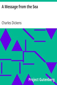 A Message from the Sea by Charles Dickens