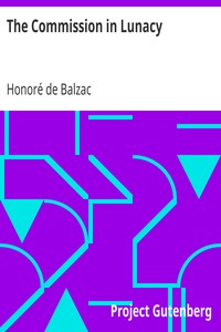 The Commission in Lunacy by Honoré de Balzac