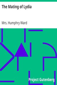 The Mating of Lydia by Humphry Ward