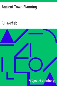 Ancient Town-Planning by F. (Francis) Haverfield