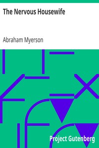 The Nervous Housewife by Abraham Myerson