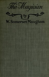 The Magician by W. Somerset (William Somerset) Maugham