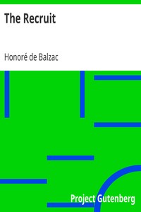 The Recruit by Honoré de Balzac