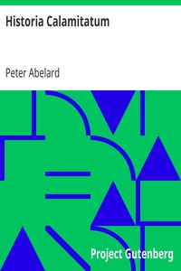 Historia Calamitatum by Peter Abelard