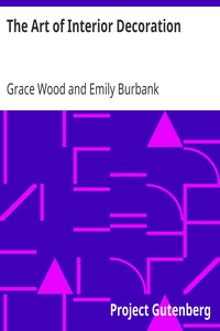 The Art of Interior Decoration by Grace Wood