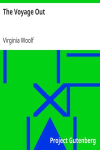 The Voyage Out by Virginia Woolf