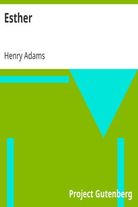 Esther by Henry Adams