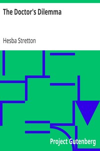 The Doctor's Dilemma by Hesba Stretton