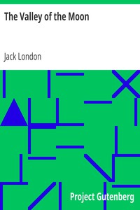 The Valley of the Moon by Jack London