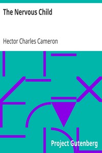 The Nervous Child by Hector Charles Cameron