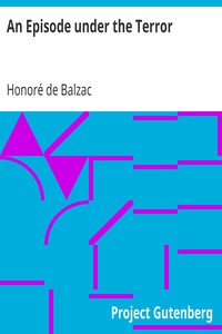 An Episode under the Terror by Honoré de Balzac