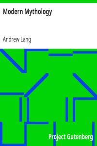 Modern Mythology by Andrew Lang