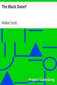The Black Dwarf by Walter Scott