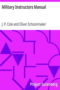 Military Instructors Manual by J. P. (James Perry) Cole