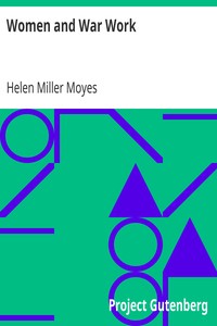 Women and War Work by Helen Miller Moyes