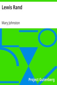Lewis Rand by Mary Johnston