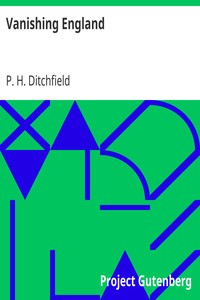 Vanishing England by P. H. (Peter Hampson) Ditchfield