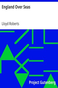 England Over Seas by Lloyd Roberts