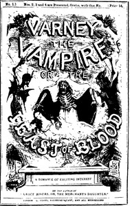 Varney the Vampire; Or, the Feast of Blood by Thomas Peckett Prest