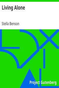 Living Alone by Stella Benson