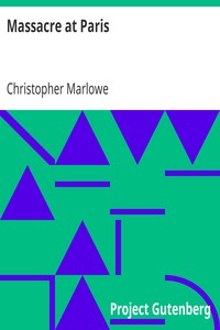 Massacre at Paris by Christopher Marlowe