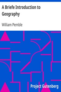 A Briefe Introduction to Geography by William Pemble