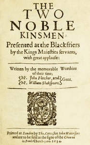 The Two Noble Kinsmen by William Shakespeare