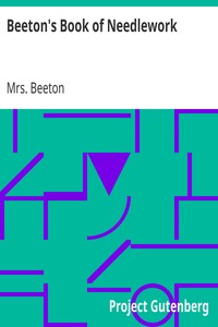 Beeton's Book of Needlework by Mrs. (Isabella Mary) Beeton